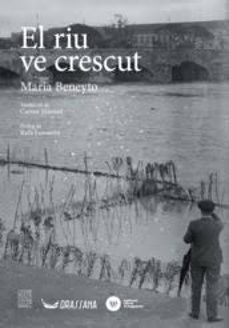ElRiuVeCrescut El riu ve crescut