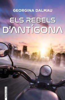 ElsRebelsDAntigona Els rebels d’Antígona