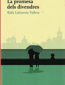 La promesa dels divendres