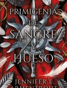 Primigenia de sangre y hueso
